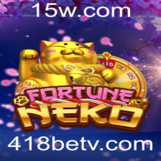 FortuneNeko: Descubra a Nova Sensação em Jogos de Apostas com 418bet